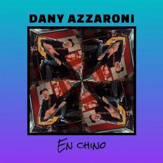 En chino by Dany Azzaroni