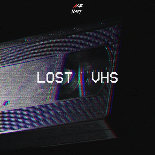 Lost VHS