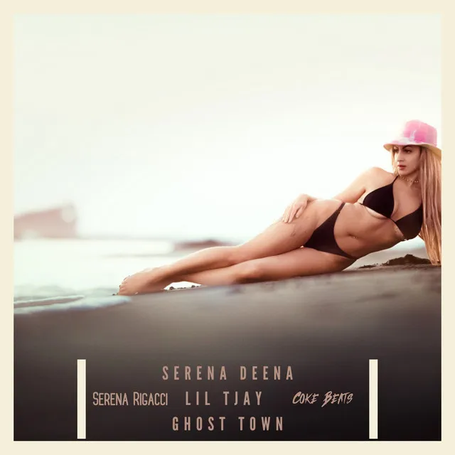 Ghost Town - Serena Deena Remix