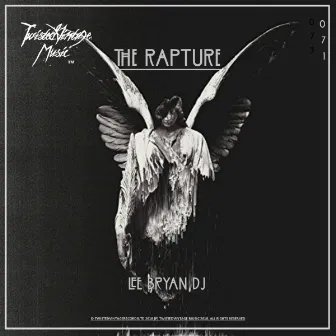 The Rapture by Lee Bryan DJ