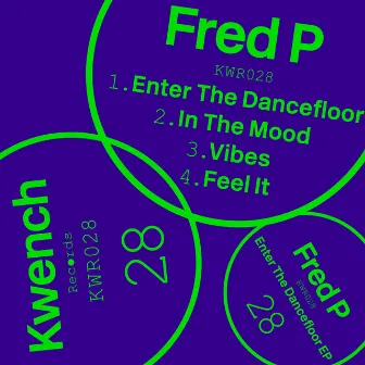 Enter The Dancefloor by Fred P