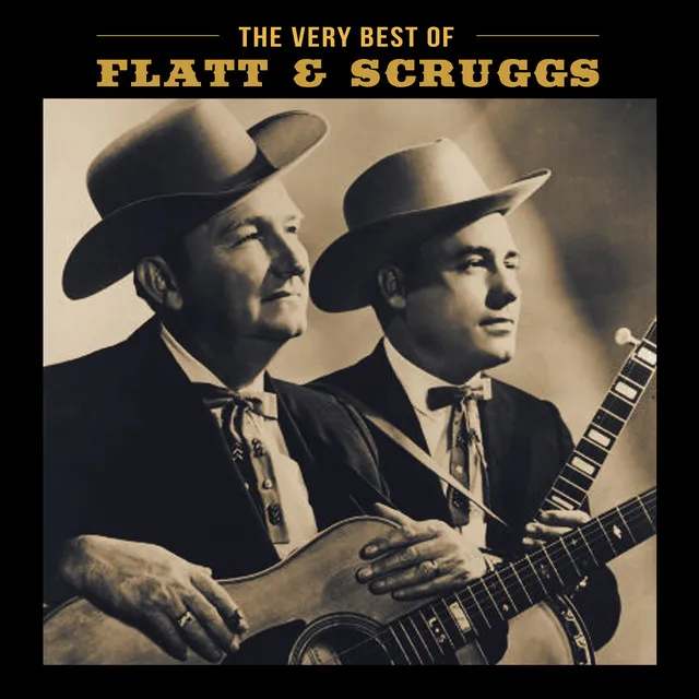 The Very Best of Flatt & Scruggs