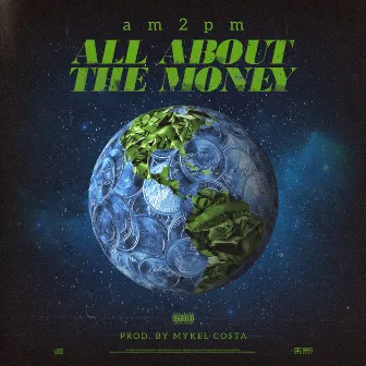 All About the Money by AM2PM