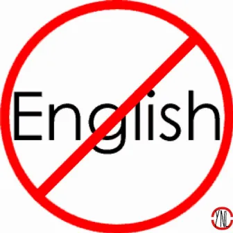 No English by Ynl Loyal