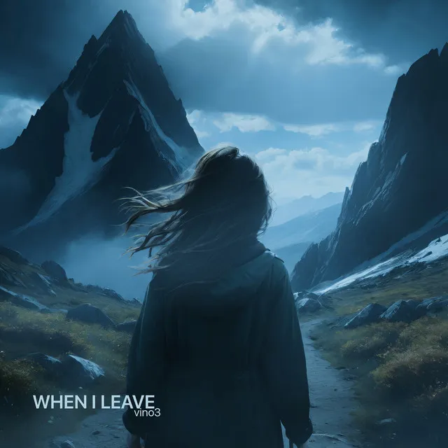 When I Leave