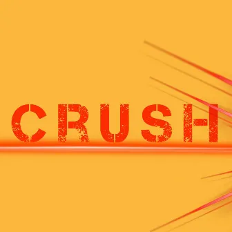 CRUSH by Fredlock Reza