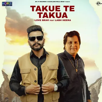 Takue Te Takua by Love Brar