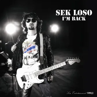 I’m back by Sek Loso