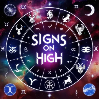 Signs on High by Chumboryson Dj