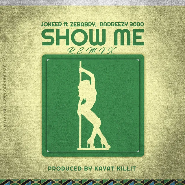 Show Me - Remix