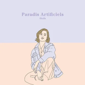 Paradis Artificiels by thaïs