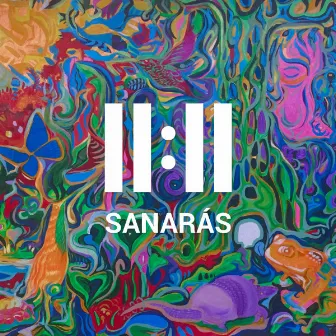 Sanarás by 11:11