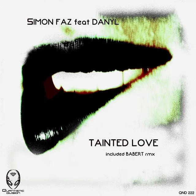 Tainted Love - Babert In Space Remix