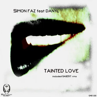 Tainted Love by Simon Faz