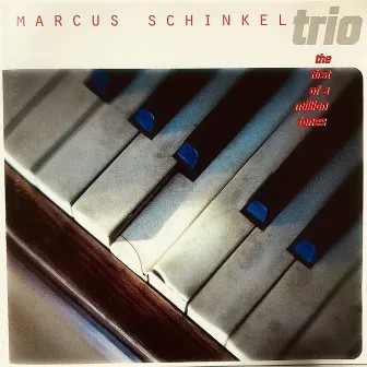 The First Of A Million Tones by marcus schinkel trio