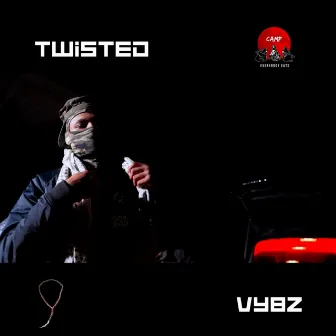 Twisted by 2three Vybz