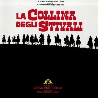 La collina degli stivali (Boot Hill) [Original Motion Picture Soundtrack] by Carlo Rustichelli