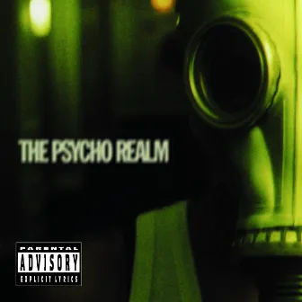 The Psycho Realm by The Psycho Realm