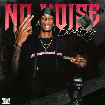 NO NOISE by BlacBoy