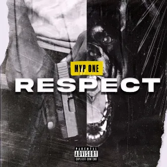 Respect by Myp One