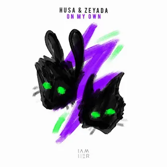 On my Own by Husa & Zeyada