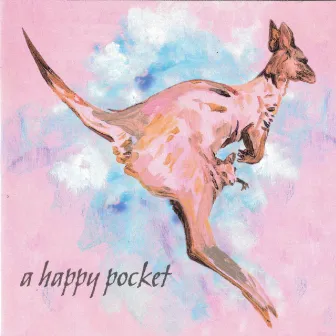 A Happy Pocket by Trashcan Sinatras