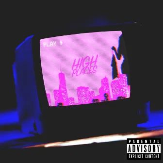 High Places by Mike Pro