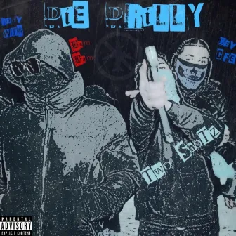 Die Drilly by Two Shotz