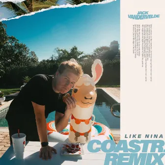 Like Nina (COASTR. Remix) by COASTR.