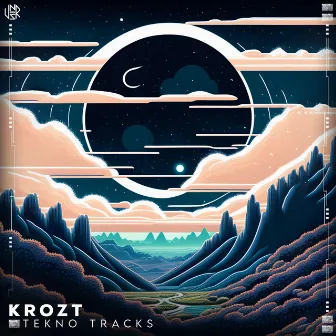 Tekno Tracks by Krozt