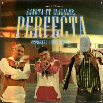 PERFECTA by La Nota El Jefe