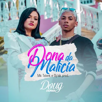 Dona da Malícia by DJ KIK PROD