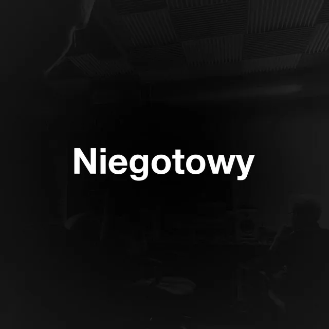 Niegotowy