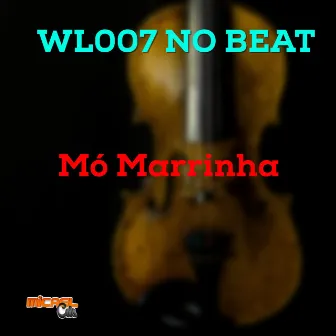 Mó Marrinha by WL007 NO BEAT