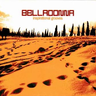 Inspirational Grooves by Belladonna