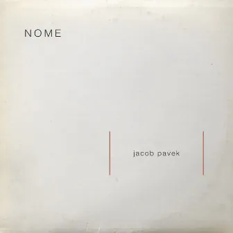 NOME by Jacob Pavek