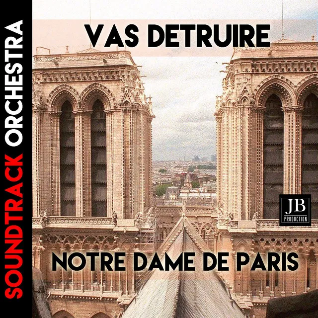 Vas Détruire (Riccardo Cocciante Musical Notre Dame De Paris)