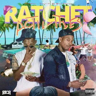 ratchet activities by Finatticz