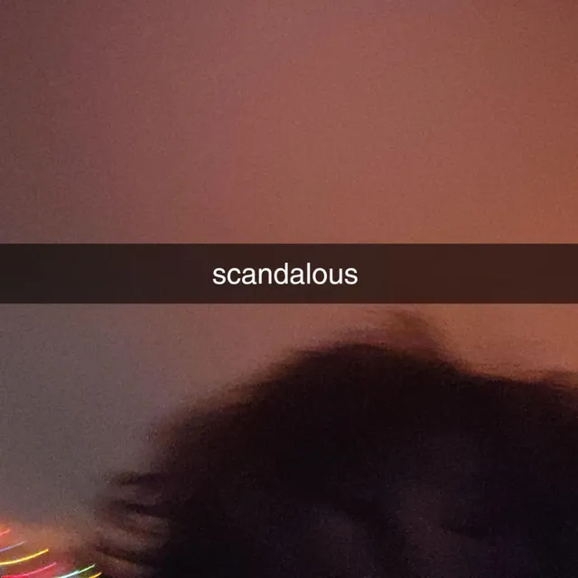 scandalous