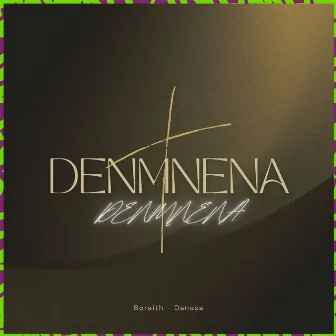 DENMNENA by Dive