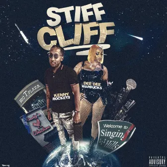 Stiff Cliff by Kenny Rockets