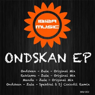 Ibiza Music 002: Ondskan by Zule