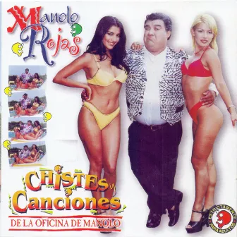 Chistes y Canciones de la Oficina de Manolo by Manolo Rojas