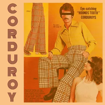 Corduroy by Mello Effx