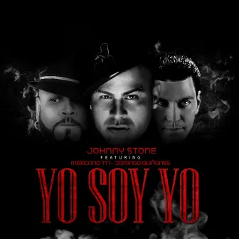 Yo soy yo by Johnny Stone