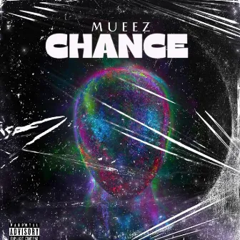 Chance by Mueez