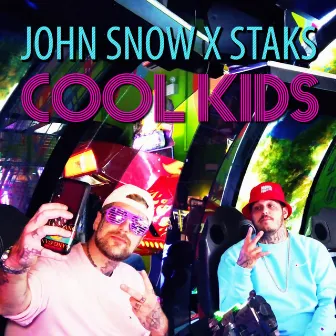 Cool Kids by John Snow