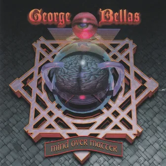 Mind over Matter by George Bellas