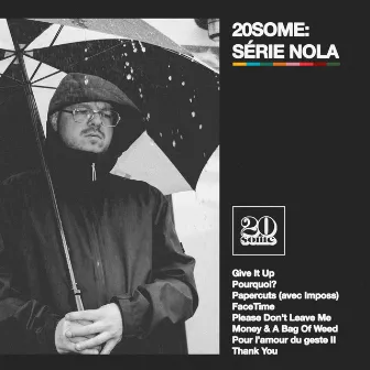 Série NOLA by 20Some