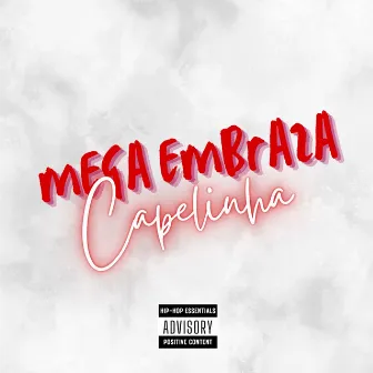 Mega Embraza Capelinha by DJ CR Original